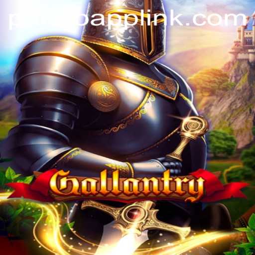 Gallantry: An Epic Exploration in Gaming