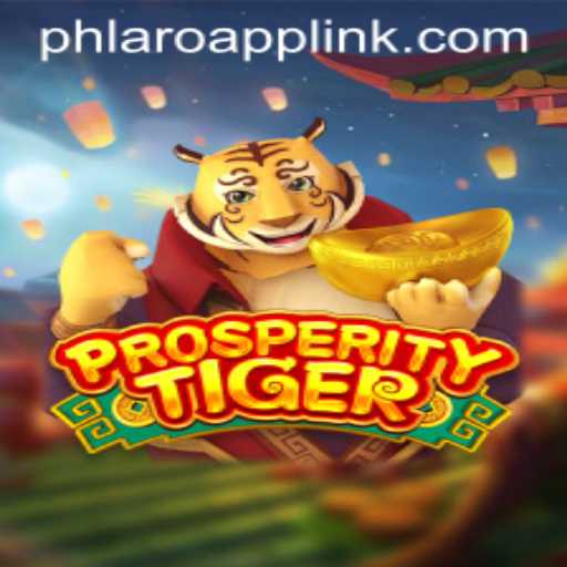 Unveiling the Excitement of ProsperityTiger: A Comprehensive Guide